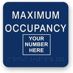 JUSTBRAILLESIGNS CUSTOMIZABLE MAXIMUM OCCUPANCY braille sign, 6” x 6”, Max Occupancy Identification Sign for business, buildings, elevators, etc., Many Colors Choices, Made in USA (Blueberry)