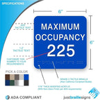 JUSTBRAILLESIGNS CUSTOMIZABLE MAXIMUM OCCUPANCY braille sign, 6” x 6”, Max Occupancy Identification Sign for business, buildings, elevators, etc., Many Colors Choices, Made in USA (White)
