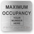 JUSTBRAILLESIGNS CUSTOMIZABLE MAXIMUM OCCUPANCY braille sign, 6” x 6”, Max Occupancy Identification Sign for business, buildings, elevators, etc., Many Colors Choices, Made in USA (Brushed Aluminum)