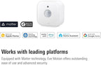 Eve Motion (Matter) 3-Pack – Smart Motion and Light Sensor, IPX3, Automatic Activation of Devices, Future-Proof, Works with Apple Home, Alexa, Google Home, SmartThings, requires Thread Border Router
