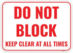 1PC Do Not Block Sign, 14 x 10 Inches - Aluminum - Keep Clear At All Times - Door Warning Sign