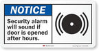 SmartSign "Notice - Security Alarm Will Sound If Door Is Opened After Hours" Label | 5" x 10" Laminated Vinyl, Made in USA