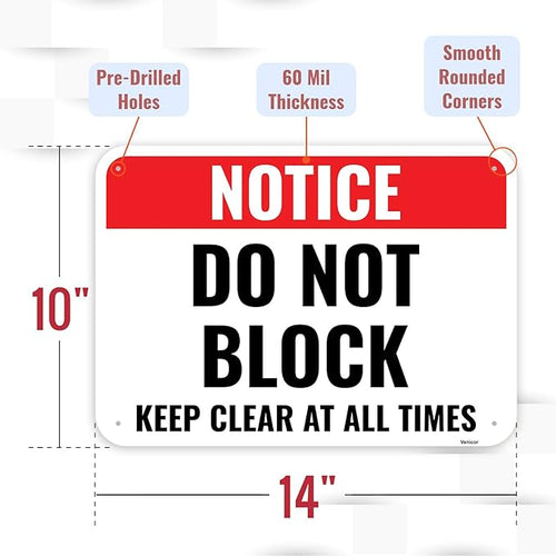 1PC Do Not Block Sign, 14 x 10 Inches - Aluminum - Keep Clear At All Times - Door Warning Sign