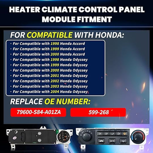 599-268 Climate Control Module - Compatible with 1998-2000 Honda Accord & 1998-2004 Honda Odyssey - A/C Heater Panel Replacement 79600-S84-A01ZA