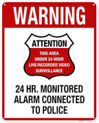 Warning 24 HR. Monitored Alarm Connected To Police Sign, 24x30 Inches, 55 mil thick HDPE (high density polyethylene), Made in USA by My Sign Center