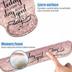 Keyboard Wrist Rest + Mouse Pad Wrist Support Set with Coasters, Today is a Good Day to Have a Good Day Inspirational Quote with Non-Slip PU Base Ergonomic Mousepad for Home Office Working Studying