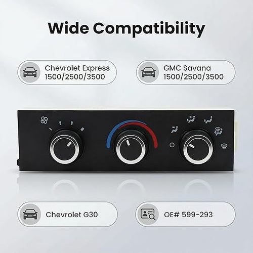 599-293 A/C Control Switch Air Conditioning Climate Control Module, Front Climate Panel for 2001-2014 Chevrolet Express 1500 GMC Savana 1500 2001-2021 Chevrolet Express 2500 3500 GMC Savana 2500 3500