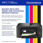 Brother INKvestment Tank 780 Wireless Color Inkjet All-in-One Printer with Duplex Printing | Includes up to 3 Years of Ink in-Box(1) and a 3-Year Limited Warranty(2) (MFC-T780DW)