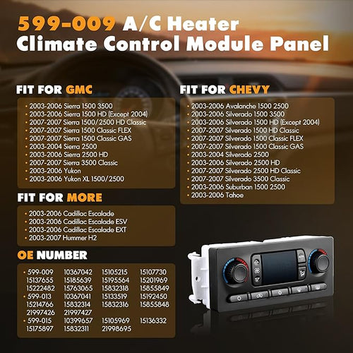 599-009 Climate Control Module A/C Heater Air Conditioning Panel Compatible with 2003-2007 Chevy Silverado GMC Sierra 1500 2500 3500 Suburban Avalanche Tahoe Yukon XL Hummer H2 Cadillac Escalade