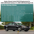 599-199 AC Climate Control Module Compatible with 2000-2005 Buick Century 3.1L/2000-2004 Buick Regal 3.8L Air Temperature Control Panel, A/C Heater Conditioning Switch Unit OEM: 10308120 10447470